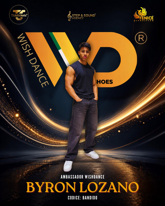 Locandina ambassador Wish Dance — Byron Lozano, codice sconto BANDIDO
