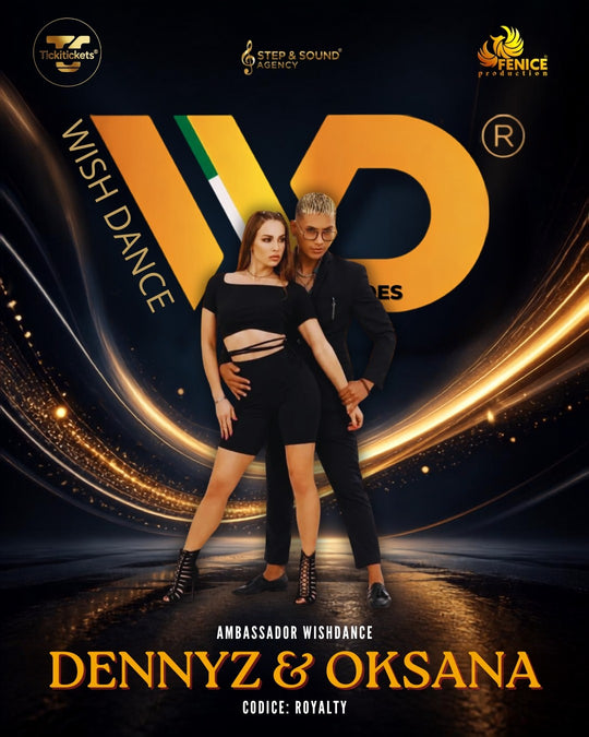 Locandina ambassador Wish Dance — Dennyz & Oksana, codice sconto ROYALTY